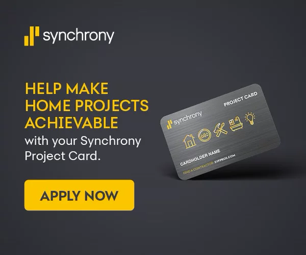 Help make home projects achievable with your Synchrony Project Card. Apply now.
